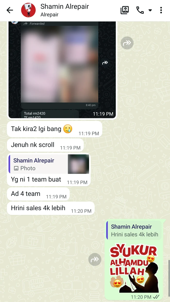 Mesej WhatsApp pemilik ALRepair JB: hari ini sales 4k lebih